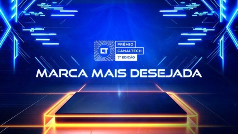 premio-canaltech-7a-edicao-|-conheca-as-indicadas-a-marcas-mais-desejadas