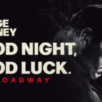 george-clooney-na-broadway:-um-retorno-ao-real-em-tempo-de-ilusao
