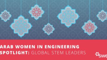 arab-women-in-engineering-spotlight:-global-stem-leaders