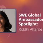 swe-global-ambassador-spotlight:-riddhi-attarde