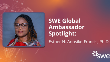swe-global-ambassador-spotlight:-esther-n-anosike-francis,-phd.