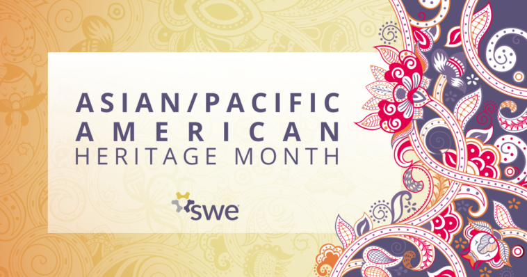 swe-celebrates-women-in-engineering-from-the-aapi-community