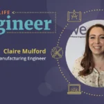 a-day-in-the-life-of-a-manufacturing-engineer-—-claire-mulford