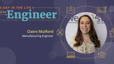 a-day-in-the-life-of-a-manufacturing-engineer-—-claire-mulford