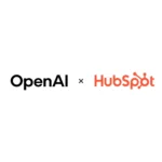 hubspot-e-openai-aprofundam-parceria-para-levar-a-transformacao-por-ia-a-cada-pme